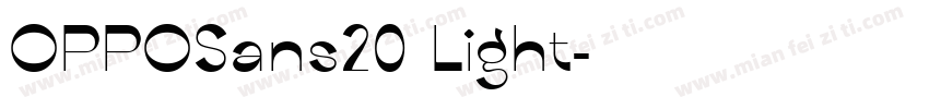 OPPOSans20 Light字体转换